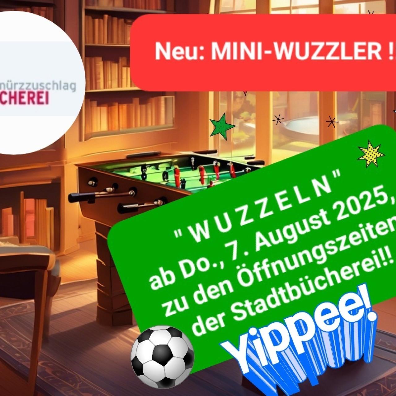 Mini_Wuzzler_ab 07.08.25